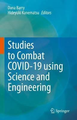 Studies to Combat COVID-19 using Science and Engineering(English, Hardcover, unknown)