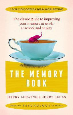 The Memory Book(English, Paperback, Lorayne Harry)