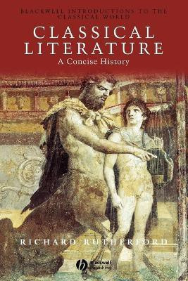 Classical Literature(English, Paperback, Rutherford Richard)