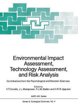 Environmental Impact Assessment, Technology Assessment, and Risk Analysis(English, Paperback, unknown)