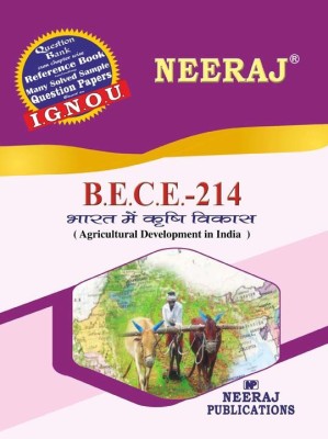 Neeraj Self Help Books For IGNOU : BECE-214 AGRICULTURAL DEVELOPMENT IN INDIA (BAG-New Sem System CBCS Syllabus) Course.(Ch.-Wise Ref. Book With Perv. Year Solved Question Papers) - Hindi Medium - LATEST EDITION(Paperback/Hardcover, Hindi, Neeraj Publications Think Tank)