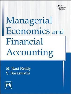 Managerial Economic and Financial Accounting(English, Paperback, Saraswathi Reddy)