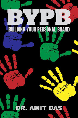 BUILDING YOUR PERSONAL BRAND(English, Paperback, Dr. Amit Das)