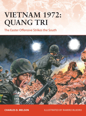 Vietnam 1972: Quang Tri(English, Paperback, Melson Charles D.)