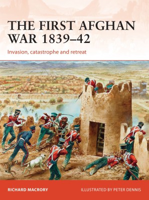 The First Afghan War 1839-42(English, Paperback, Macrory Hon KC Richard)