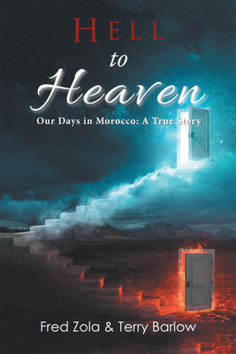 Hell to Heaven(English, Paperback, Zola Fred)