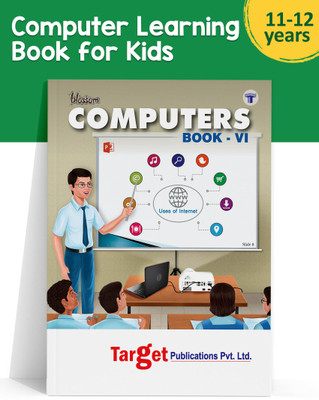 Blossom Basic Knowledge Of Computer Learning Book For Kids | Level 6 | Introduction To Powerpoint, Database Management System, Algorithms And QBASIC(Paperback, Target Publications)