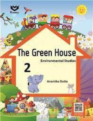 The Green House Environmental Stud 2(Paperback, Anamika Dutta)