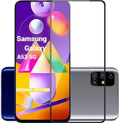 EITANSHA CREATION Edge To Edge Tempered Glass for Samsung Galaxy A53 5G, Samsung Galaxy A53 5g(Pack of 1)