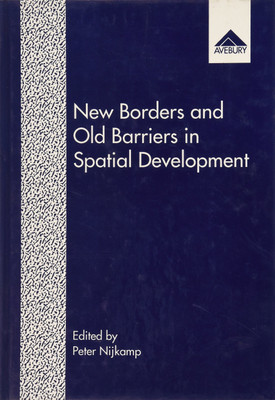 New Borders and Old Barriers in Spatial Development(English, Hardcover, unknown)