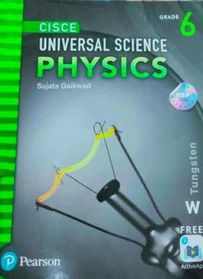 Universal Science Physics CISCE 6(Paperback, Sujata Gaikwad)