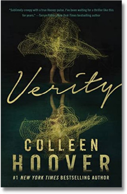 57% OFF on Colleen Hoover - Verity: The Thriller That Will Capture Your Heart And Blow Your Mind Paperback 2022 (English)(Paperback, Colleen Hoover) 57% OFF on Colleen Hoover - Verity: The Thriller That Will Capture Your Heart And Blow Your Mind Paperback 2022 (English)(Paperback, Colleen Hoover)
