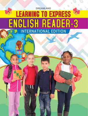 Learning to Express Reader Book - English Reader 3(English, Paperback, T. Raaj Bhanot)