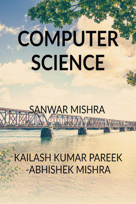 COMPUTER SCIENCE(English, Paperback, Mr. Sanwar Mal Mishra)