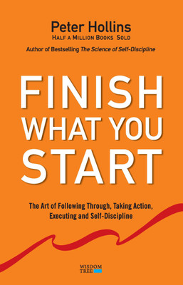 Finish What You Start(English, Paperback, Hollins Peter)