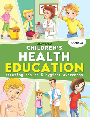 Children�s Health Education Book 4 for Kids Age 8-9 Yearss(English, Paperback)