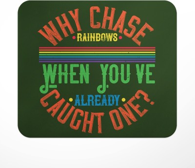 LASTWAVE Why chase rainbows when you've already caught one, Rainbow Design Graphic Mousepad(Multicolor)