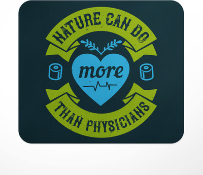 LASTWAVE Nature can do more than physicians, Medicine Design Graphic Printed Non Slip Base Mousepad(Multicolor)