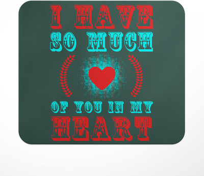 LASTWAVE I have so much of you in my heart Design 2, Mother Quote Design Printed,Travel Non Slip Base Mousepad(Multicolor)