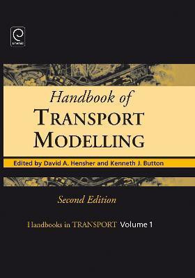 Handbook of Transport Modelling 2nd Edition(English, Hardcover, unknown)