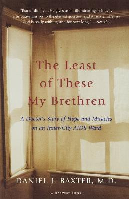 The Least of These My Brethren(English, Paperback, Baxter Daniel J)