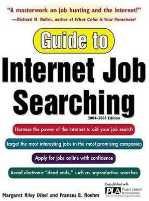 Guide to Internet Job Searching 2004-2005(English, Electronic book text, Dikel Margaret Riley)