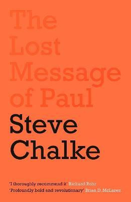 The Lost Message of Paul(English, Paperback, unknown)