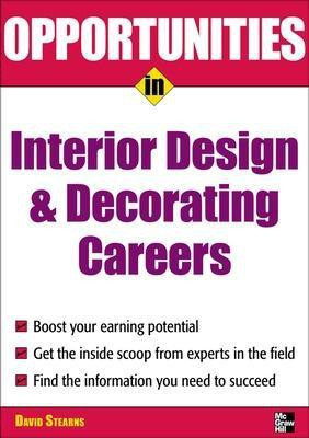 Opportunities in Design and Decorating Careers(English, Electronic book text, Stearns David)