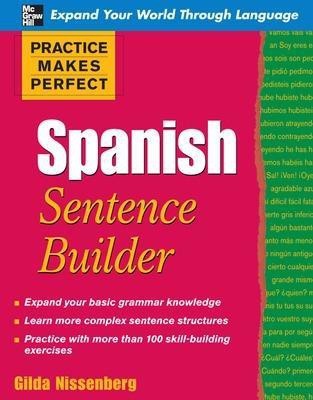 Practice Makes Perfect Spanish Sentence Builder(English, Electronic book text, Nissenberg Gilda)