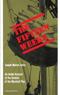 The Fifteen Weeks(English, Paperback, Jones Joseph Marion)