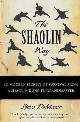 The Shaolin Way(English, Paperback, Demasco Steve)