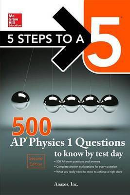 McGraw-Hill's 500 AP Physics 1 Questions to Know by Test Day(English, Electronic book text, Inc)