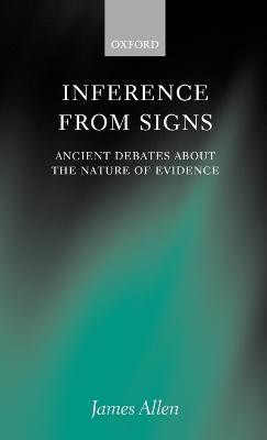 Inference from Signs(English, Hardcover, Allen James)