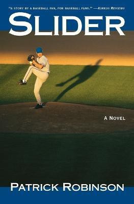 Slider(English, Paperback, Robinson Patrick)