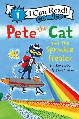 Pete the Cat and the Sprinkle Stealer(English, Paperback, Dean James)