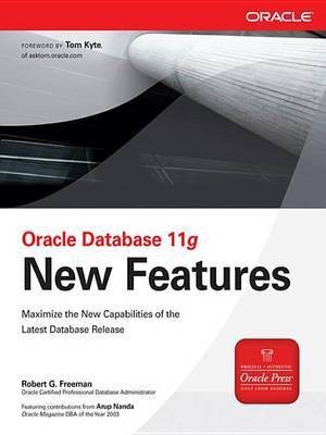 Oracle Database 11g New Features(English, Electronic book text, Freeman Robert G)