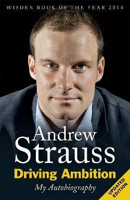 Driving Ambition - My Autobiography(English, Paperback, Strauss Andrew)