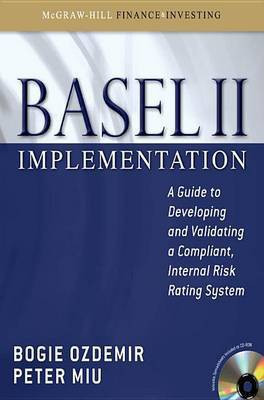 Basel II Implementation: A Guide to Developing and Validating a Compliant, Internal Risk Rating System(English, Electronic book text, Ozdemir Bogie)