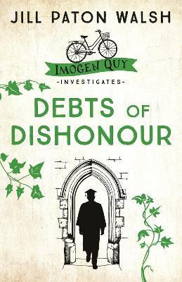 Debts of Dishonour(English, Paperback, Walsh Jill Paton)