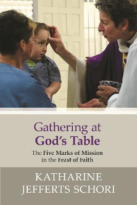 Gathering at God's Table(English, Paperback, Jefferts-Schori Katharine)