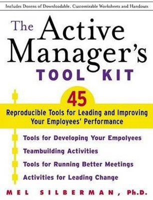 The Active Manager's Tool Kit(English, Electronic book text, Silberman Mel)