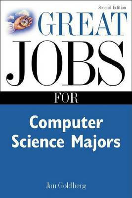 Great Jobs for Computer Science Majors 2nd Ed.(English, Electronic book text, Goldberg Jan)
