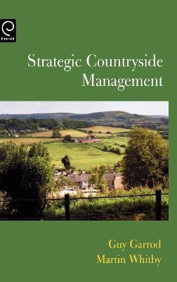 Strategic Countryside Management(English, Hardcover, Garrod Guy)