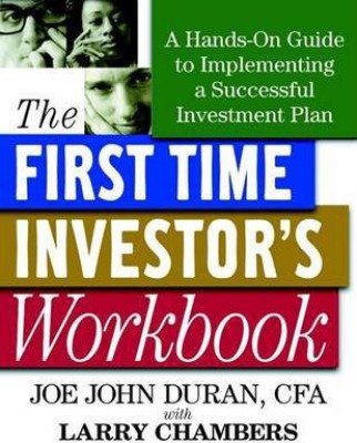 First Time Investor's Workbook: A Hands-On Guide to Implementing a Successful Investment Plan(English, Electronic book text, Duran Joe John)