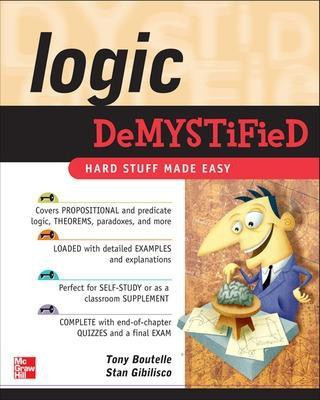 Logic Demystified(English, Electronic book text, Boutelle Tony)
