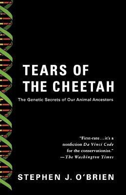 Tears of the Cheetah(English, Paperback, O'Brien Stephen J.)