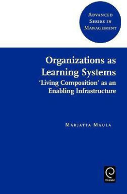 Organizations as Learning Systems(English, Hardcover, unknown)