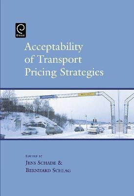 Acceptability of Transport Pricing Strategies(English, Hardcover, unknown)
