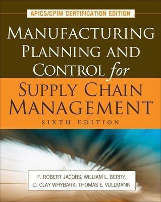 Manufacturing Planning and Control for Supply Chain Management(English, Electronic book text, Jacobs F Robert)