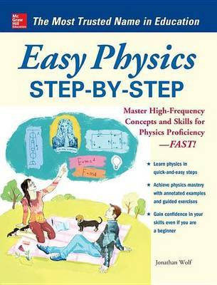 Easy Physics Step-By-Step(English, Electronic book text, Wolf Jonathan S)